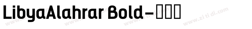 LibyaAlahrar Bold字体转换